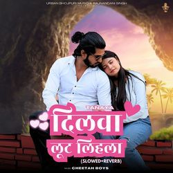 Dilwa Loot Lihla (Slowed &amp; Reverbed)