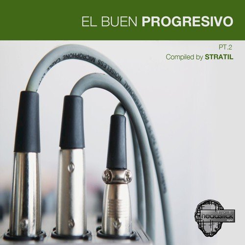 El Buen Progresivo Pt.2 - Picked by Stratil