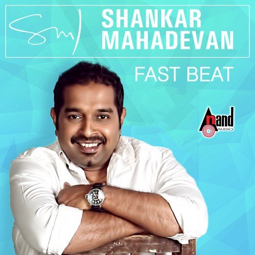 Fast Beat - Shankar Mahadevan