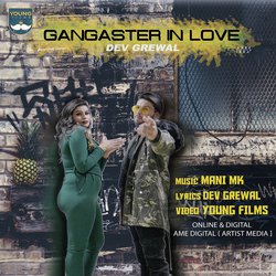 Gangaster In Love-Iy5eVzxae2I