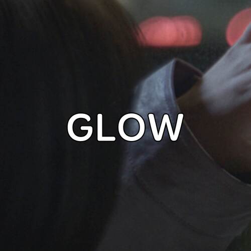 Glow