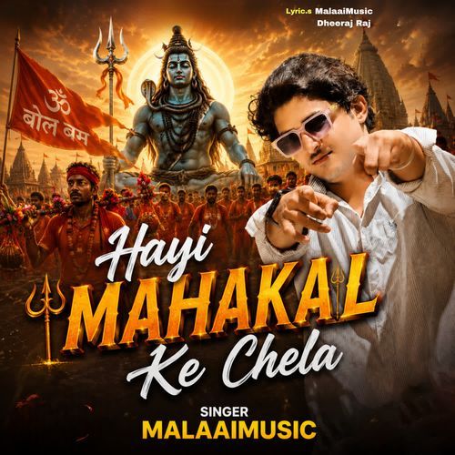 Hayi Mahakal Ke Chela