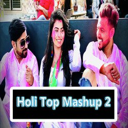 Holi Top Mashup 2-QhgZbidSVHA