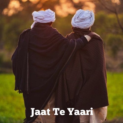 Jaat Te Yaari