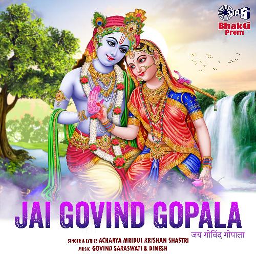 Jai Govind Gopala (Krishna Bhajan)_poster_image