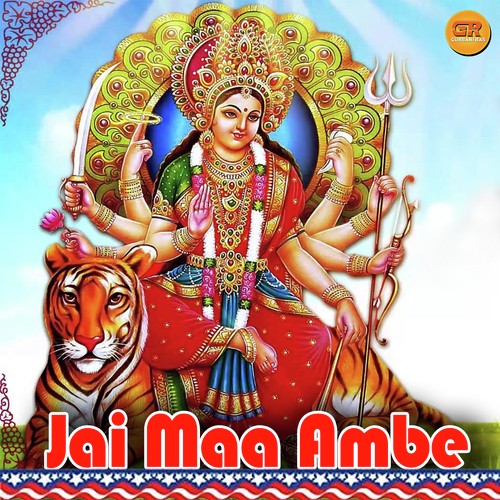 Ambe Di Jai Jagdambe Di Jai