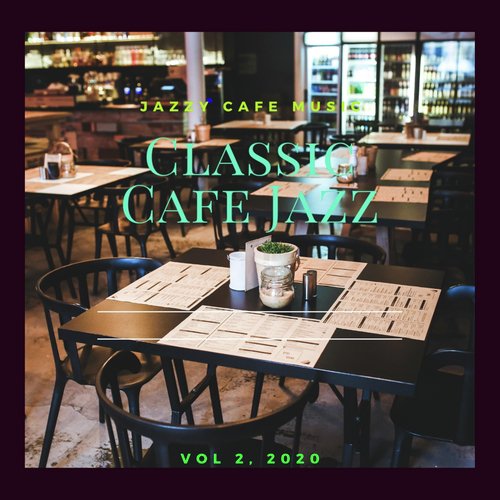 Classic Cafe Jazz Begins cover art