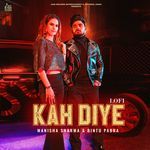Kah Diye (Lofi)
