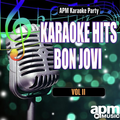 Karaoke Hits: Bon Jovi, Vol. 2