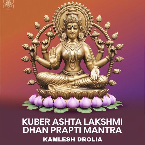 Kuber Ashta Lakshmi Dhan Prapti Mantra