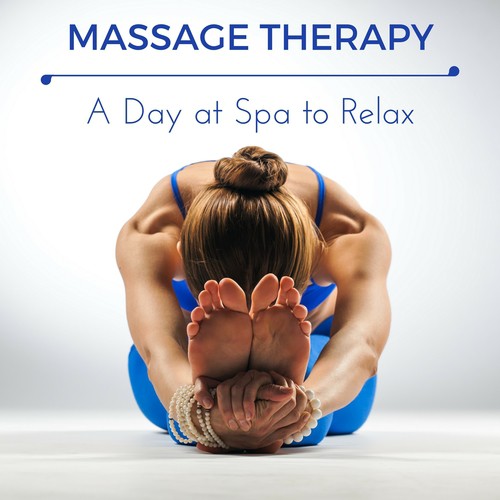 Massage Therapy: A Day at Spa to Relax and Heal Yourself