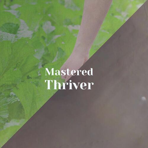 Mastered Thriver cover art