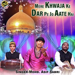 Mere Khwaja Ke Dar Pe Jo Aate Hai-NhA0QRxER2k