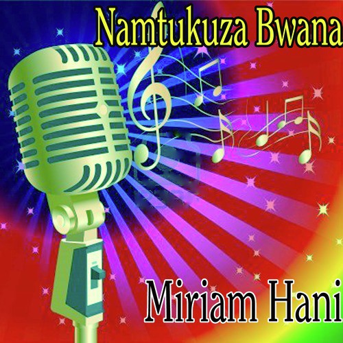 Namtukuza Bwana