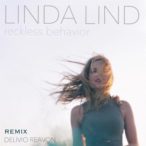 Reckless Behavior (Delivio Reavon Remix)