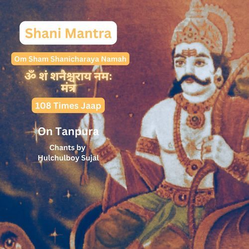 Shani Mantra Om Sham Shanicharaya Namah 108 Times Jaap On Tanpura