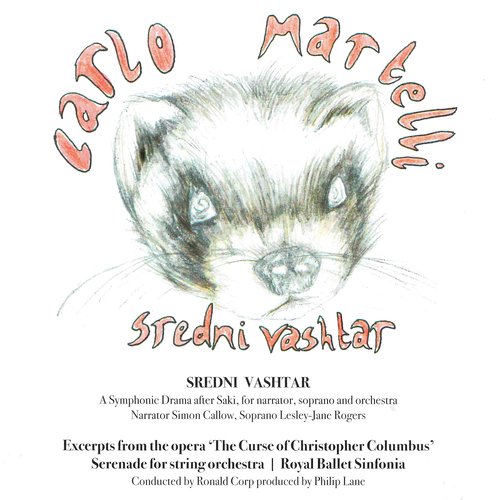 Sredni Vashtar: A Symphonic Drama After Saki (For Narator, Soprano and Orchestra)