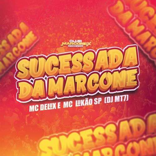 Sucessada da Marcone