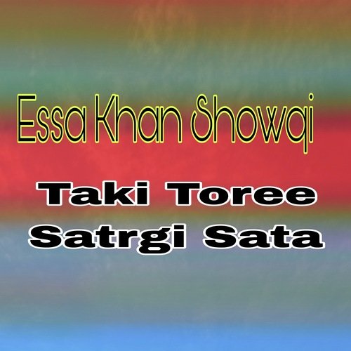 Taki Toree Satrgi Sata