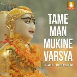 Tame Man Mukine Varsya (Jain Devotional)-Ay1cBQ57DwA