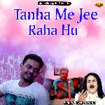 Tanha Me Jee Raha Hu (Ghazal)