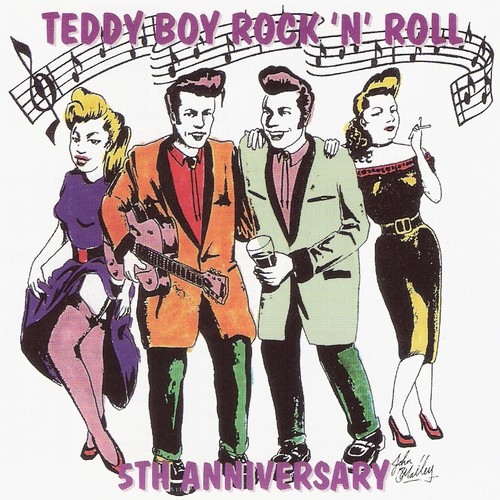 Teddy Boy Rock'N'Roll 5th Anniversary