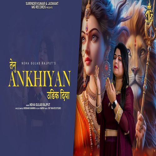 Tenu Ankhiyan Udeek Diyan