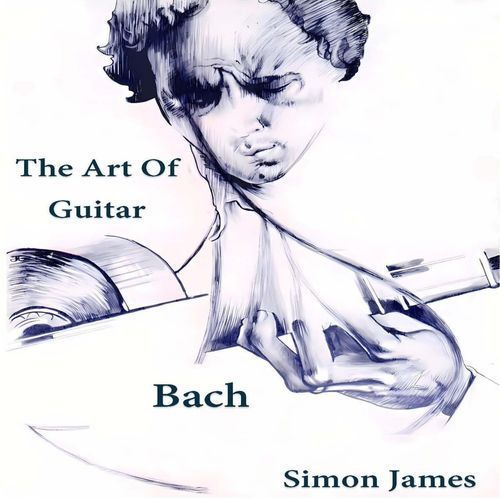 Suite No. 2, BWV997: IV. Gigue & Double (arr. for Guitar by S. James)