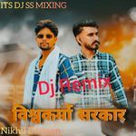 Vishwakarma Sarkaar DJ Remix