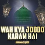 Wah Kya Joodo Karam Hai