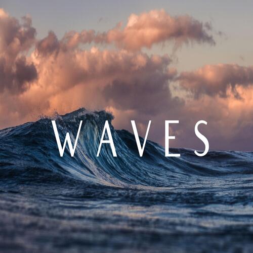 Waves