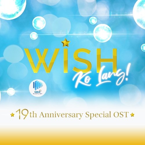 Wish Ko Lang (Original Soundtrack (19th Anniversary Special))_poster_image