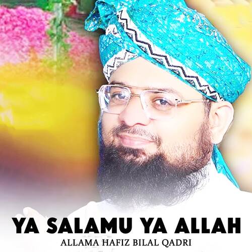 Ya Salamu Ya Allah