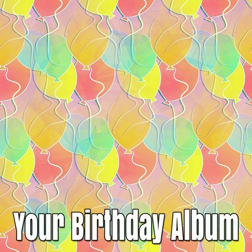 Your Birthday Album