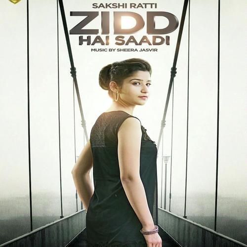Zidd Hai Saadi