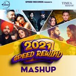 2021 Speed Rewind Mashup artwork