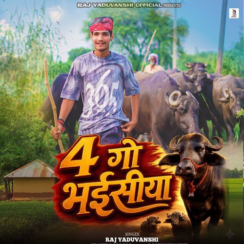 4 Go Bhaisiya