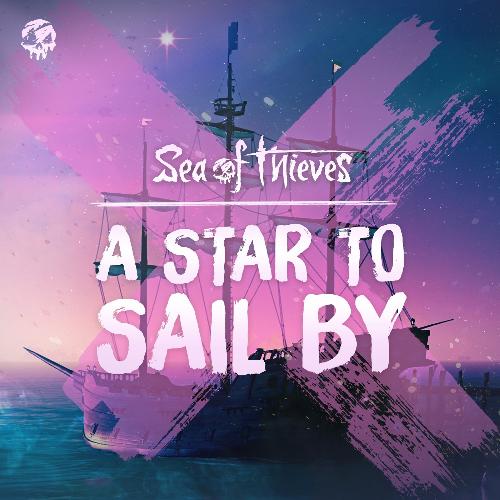 A Star To Sail By  (Original Game Soundtrack)