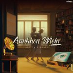 Aankhon Mein