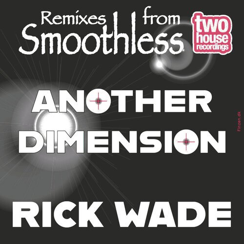 Another Dimension (Smoothless Remix)