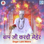 Baapji Kardi Meher