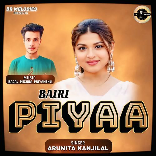 Bairi Piyaa