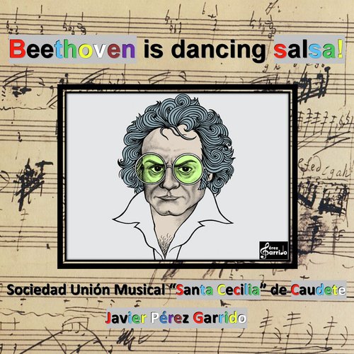 Beethoven Is Dancing Salsa! (Live)