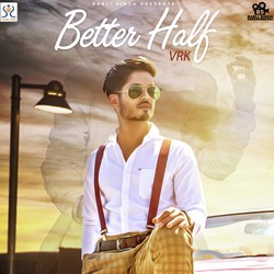 Better Half-OQwzRkBDUFc