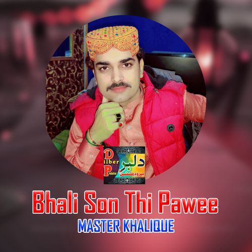 Bhali Son Thi Pawee