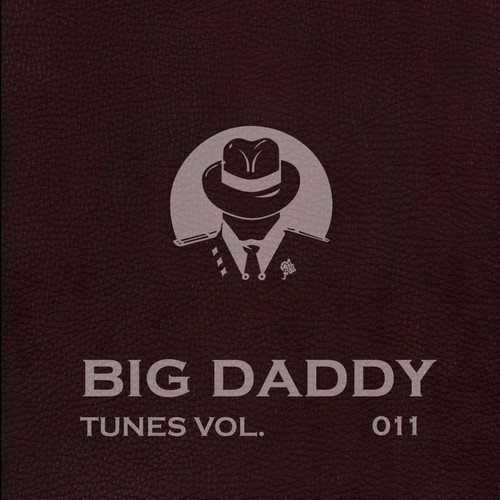 Big Daddy Tunes, Vol.011