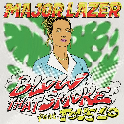 Blow That Smoke (feat. Tove Lo) - Song Download from Blow ...