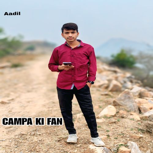 Campa Ki Fan
