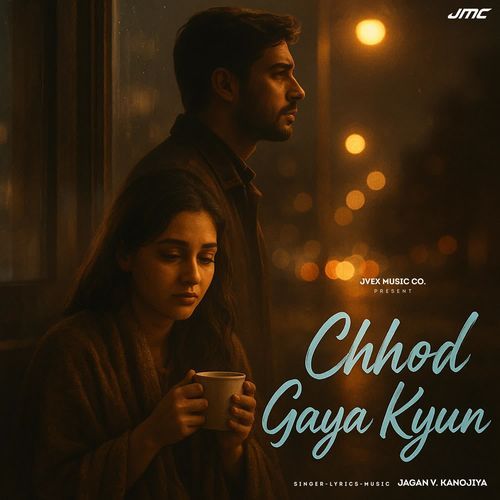 Chhod Gaya Kyun
