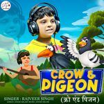 Crow &amp; Pigeon
